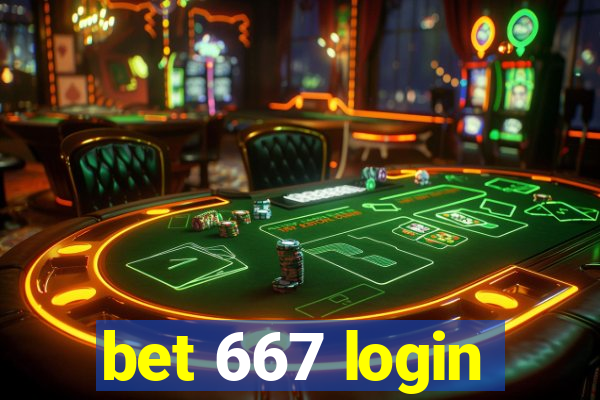 bet 667 login